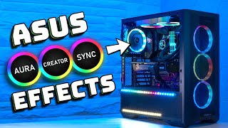 Asus Aura Sync & Aura Creator - ALL Effects (Asus RGB Software)