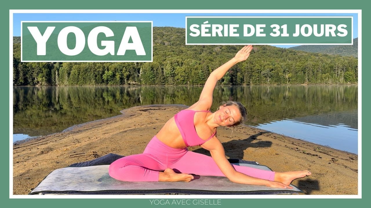 31 JOURS DE YOGA | Yoga pour se sentir bien dans son corps et son esprit JOUR 26