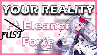 [Eleanor Forte] Your Reality (Doki Doki Literature Club) (Synthesizer V cover)