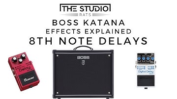 Boss Katana - Dotted 8th Note Delays