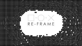Phase II | Re-Frame | Processing