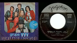 Grupa 777 – Probudi Se, Dragane! *1977* /// *vinyl* /VAŠ ŠLAGER SEZONE '77/ Resimi