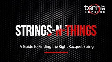 Tennis Strings and Things: A Guide to Finding the Right Racquet String