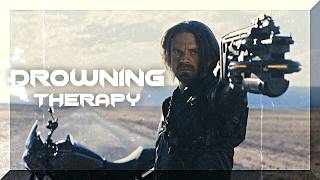 (MCU) Bucky Barnes || Drowning Therapy
