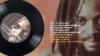 Lucky Dube - It's Not Easy (Official Lyric Video)