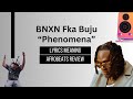 BNXN Fka Buju – “Phenomena” Afrobeats Lyrics Meaning and Translation