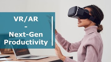 Why Virtual Reality will change the workplace (and the way you work)