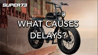 E-Bike Supply Chains & What We’re Doing - SUPER73