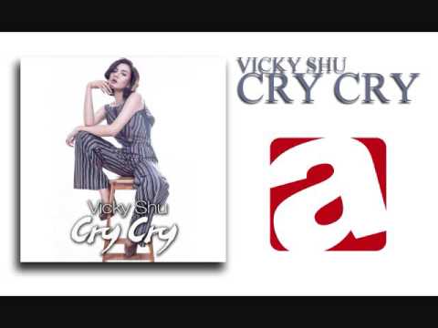 VICKY SHU   CRY CRY