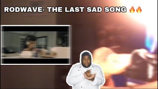 ROD WAVE THE LAST SAD SONG Official Video Reaction