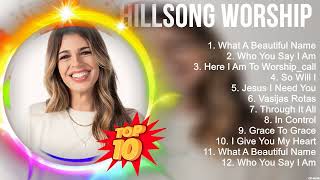 hillsong worship Greatest Hits ~ Top 100 Artists To Listen in 2022 &amp; 2023