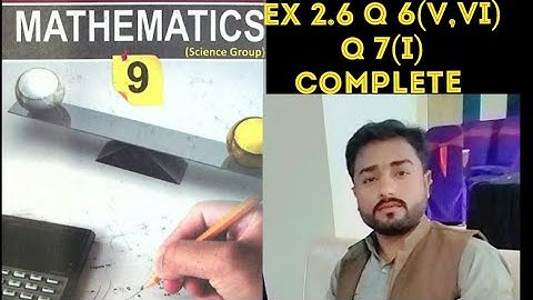 class 9th math unit 2 ex 2.6 Q 6(v,vi) Q7(i) real and complex numbers easy concept. #onlinemath.urdu
