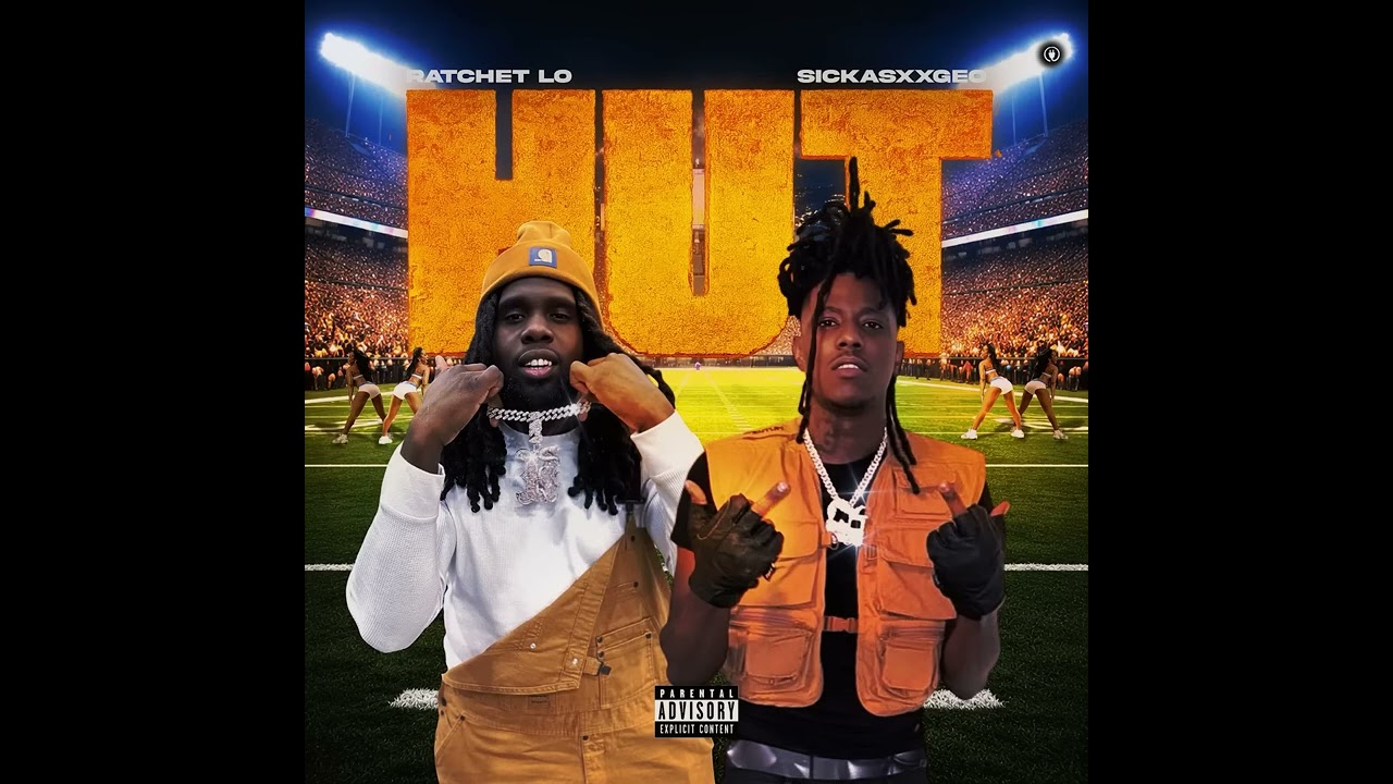 Ratchet Lo - HUT ft Sickasxxgeo (Official Audio)