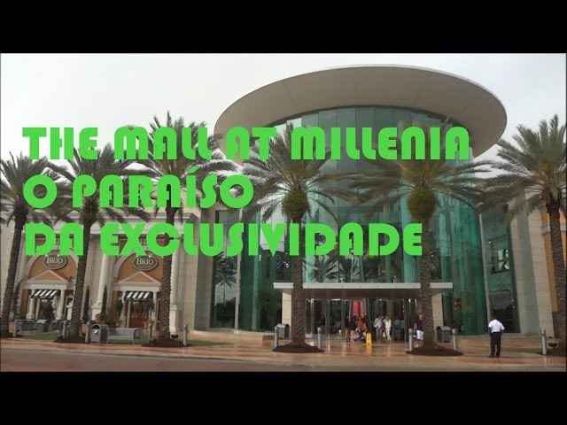 Compras no The Mall at Millenia - Orlando Econômico