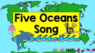 Five Oceans Song  Geography & Earth Science for Kids
