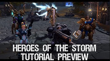 Heroes of the Storm Tutorial Part 1