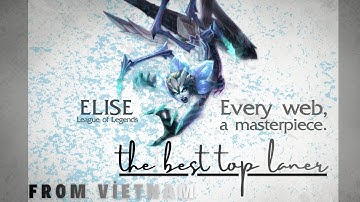 elise đường trên, bán hành Jax rank Kim Cương sever Việt Nam #leagueoflegends #elisetop