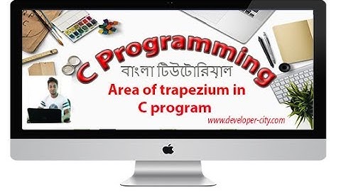 Area of trapezium in c programming | Area of trapezium |  C programming