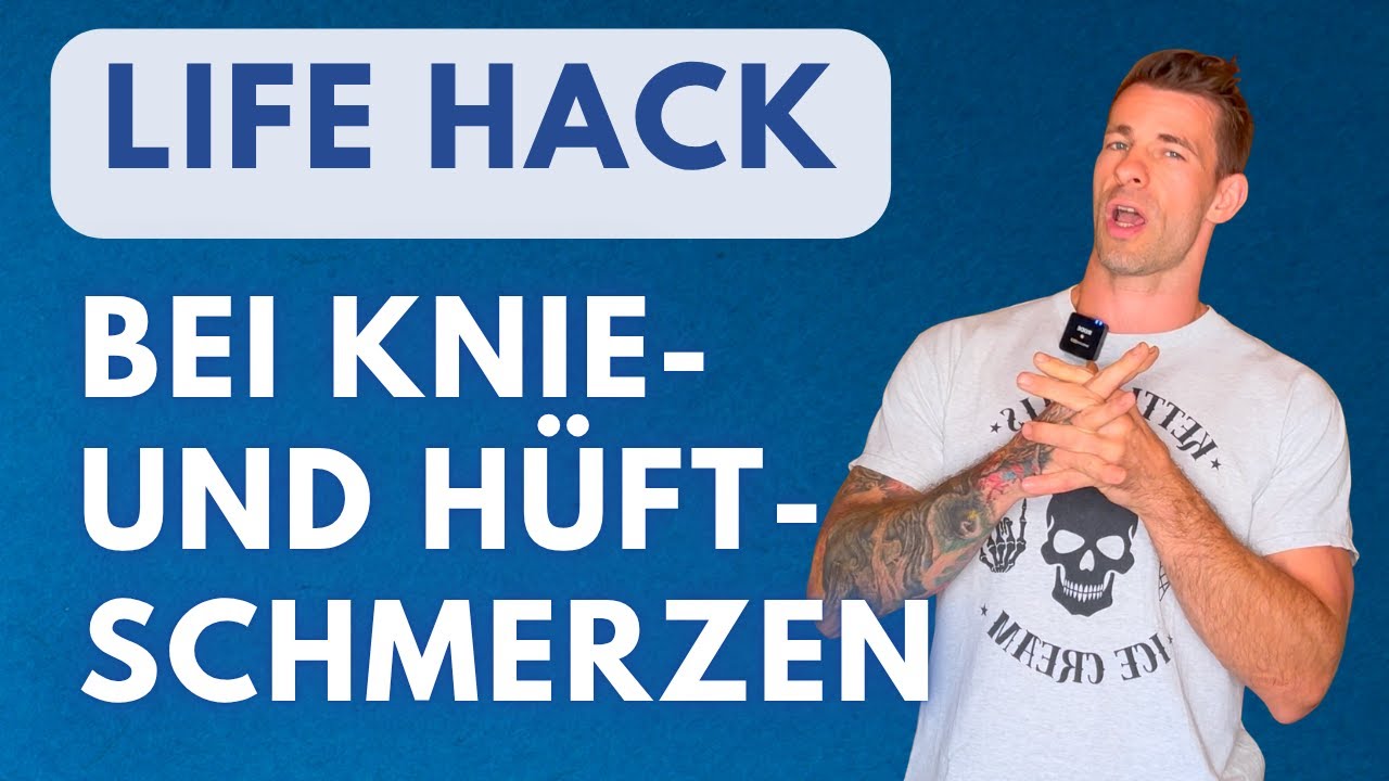 Life Hack bei Knieschmerzen & Hüftschmerzen | Cory G
