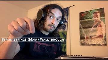 Orchestral Tools BERLIN STRINGS (Main) - My Walkthrough!