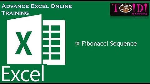 The Fibonacci Sequence in Excel l toidi chennal
