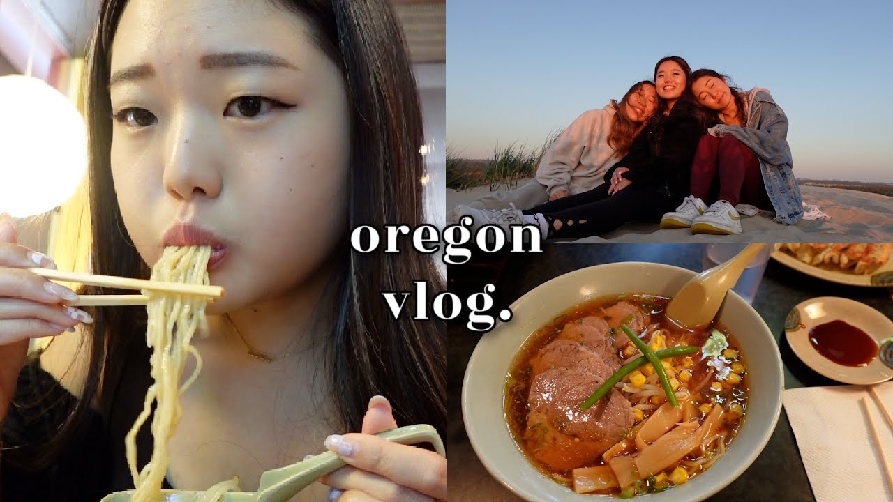 ? OREGON VLOG: girls trip, the best ramen, beautiful hikes, farmhouse ?