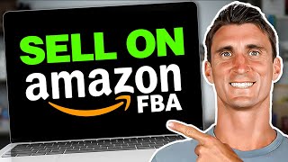 How to Sell on Amazon FBA For Beginners [2024 FULL Tutorial] by Travis Marziani 8,655 views 2 months ago 53 minutes