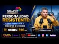 Personalidad Resistente: Cómo Sobrevivir a Tiempos de Crisis