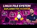 How Hackers Navigate Linux Systems | Complete File Structure Explained