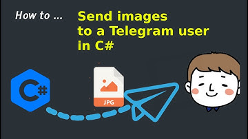 How to send an image to a Telegram user in C#