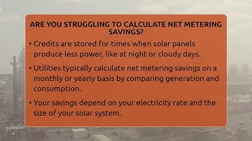 Are You Struggling To Calculate Net Metering Savings? - Your Utilities Hub