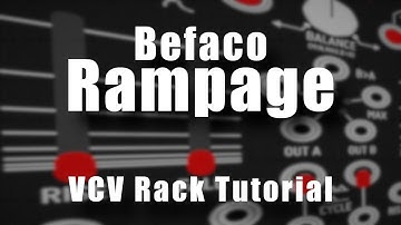 Befaco Rampage - VCV Rack Tutorial