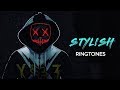 Top 5 Best Stylish Ringtones 2019 | Download Now