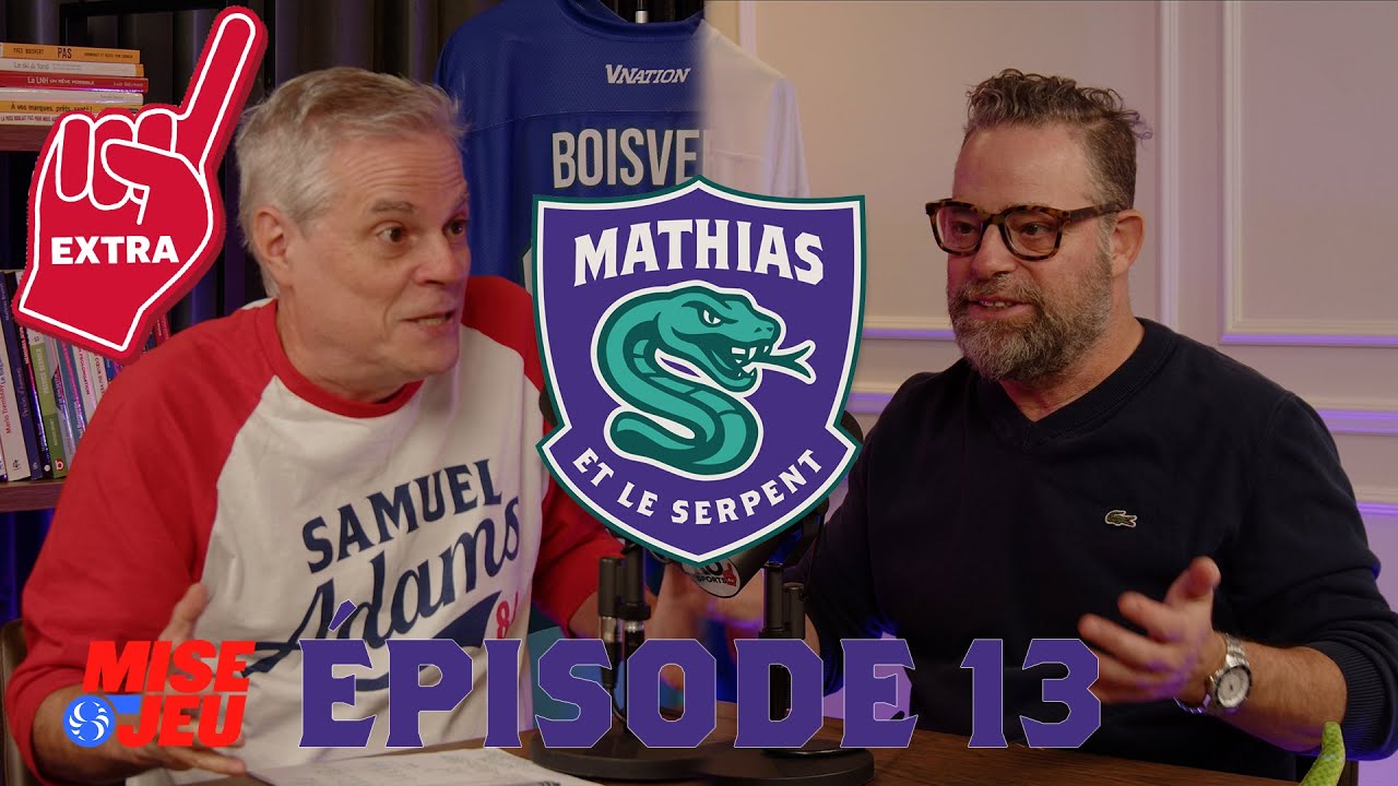 Mathias et le Serpent - EP13 - EXTRA