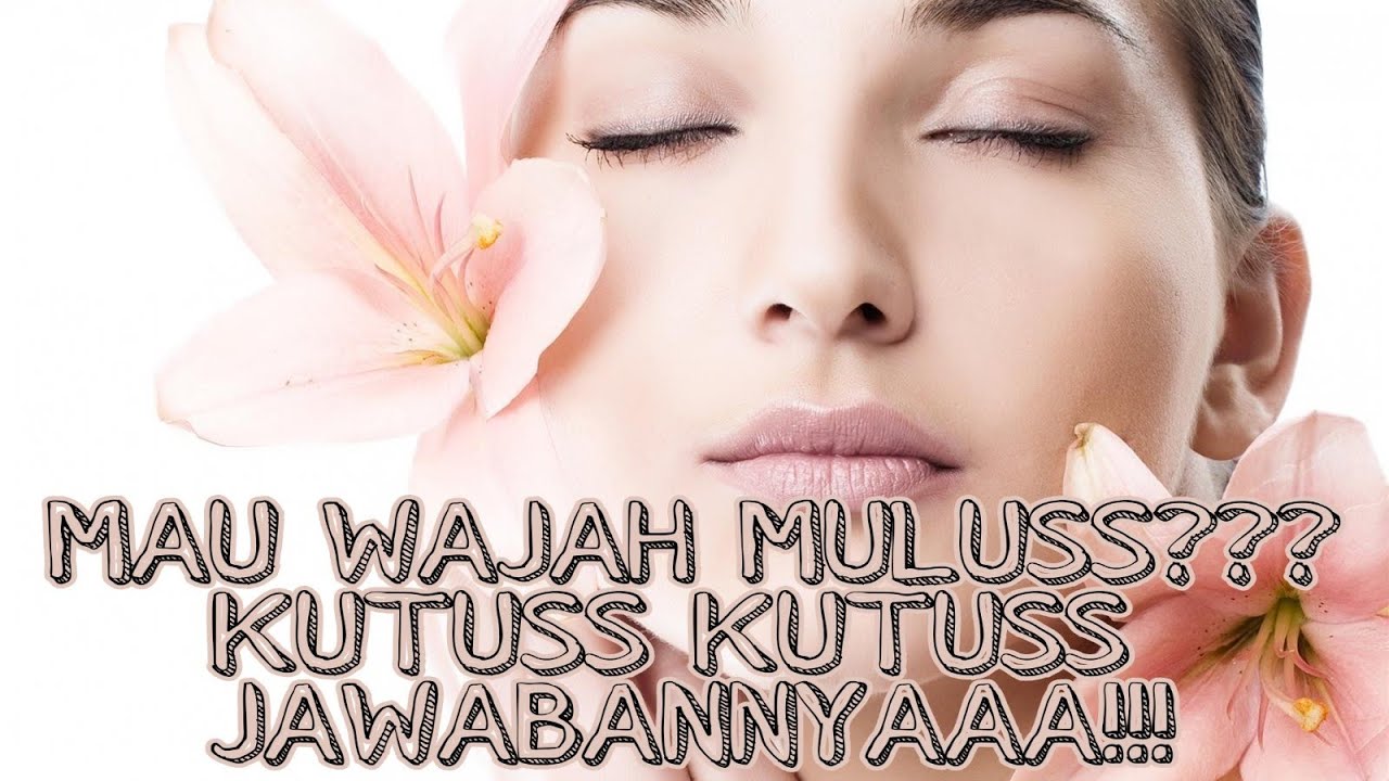 Tips Wajah Mulus Dengan Minyak Kutus Kutus - Kutus Kutus Bali 