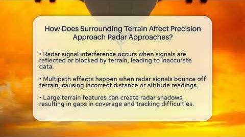 How Does Surrounding Terrain Affect Precision Approach Radar Approaches? - Air Traffic Insider
