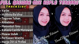 Full Qasidah Mix Koplo Terbaru - Voc.Dhesy Fitriani