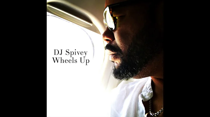 "Wheels Up" (A Soulful House Mix) by DJ Spivey