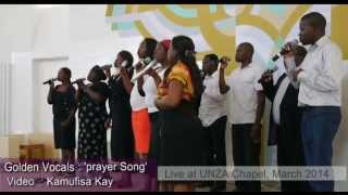 Golden Vocals Zambia Singing Prayer Song Live