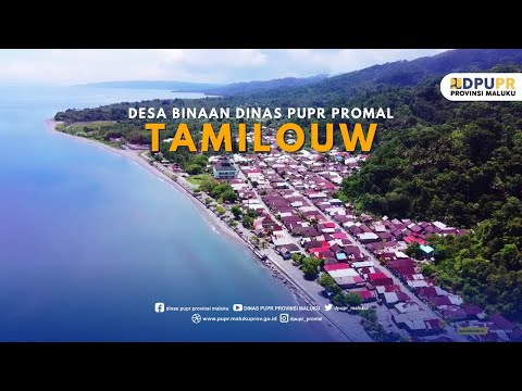 Desa Binaan Dinas  Pekerjaan Umum dan Penataan Ruang  Provinsi Maluku.
