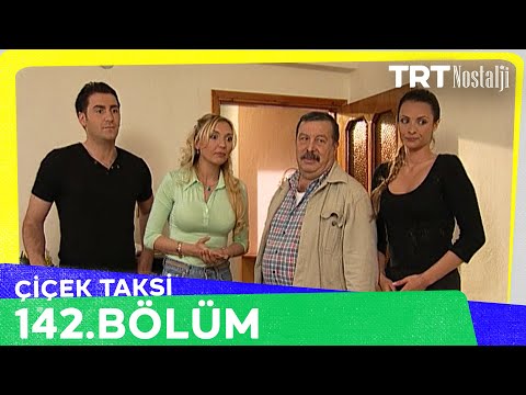 Çiçek Taksi 142. Bölüm @NostaljiTRT