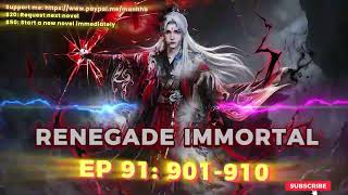 Xian Ni (Renegade Immortal) EP 91 | Chapter 901 - 910 | English Audio Novel - Full audiobooks