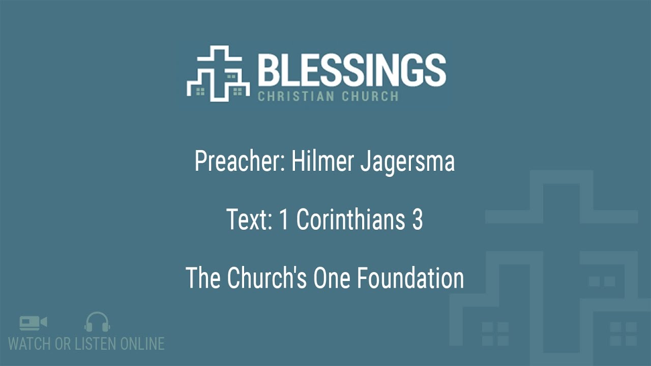 The Church's One Foundation - Sermon on 1 Corinthians 3 - YouTube
