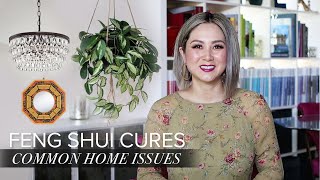 FENG SHUI Cures for Common Home Issues (Solutions for challenging conditions!)