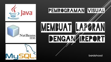 Pemrograman Visual 09  Membuat Laporan dari Form