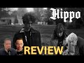 'HIPPO' Movie Review (Kimball Farley, Lilla Kizlinger): Black And White Tale Is A "Waking Nightmare"
