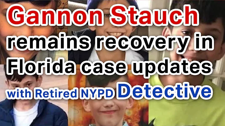 Gannon Stauch found in Florida Letecia Stauch adde...
