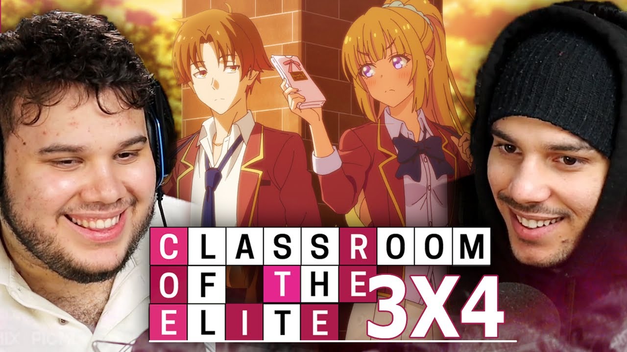 Classroom of the Elite Season 3 Episode 4 REACTION | Ayanakoji Unspoken ...