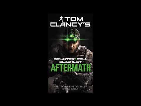 Tom Clancy's Splinter Cell: Blacklist Aftermath by Peter Telep, Paperback