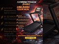 Unleash your run with the NordicTrack 2450